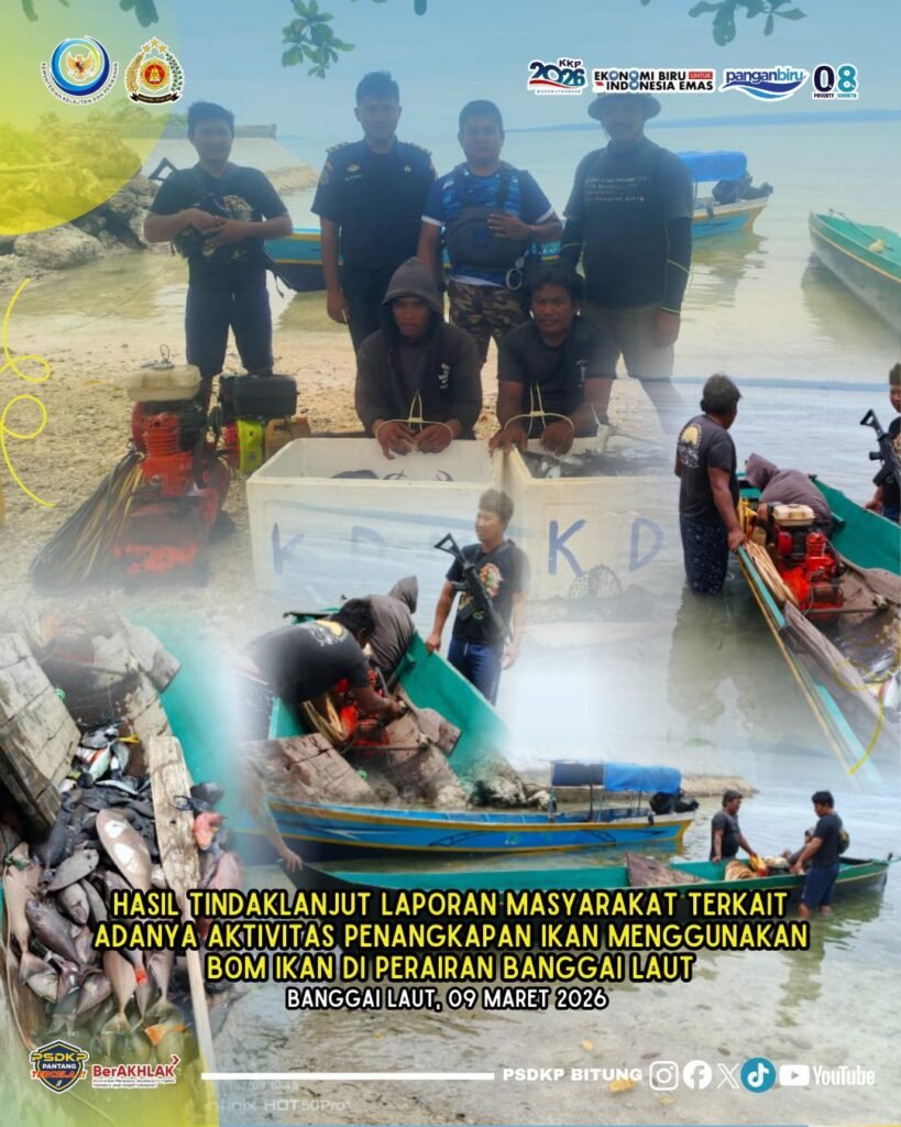 Hasil Tindak Lanjut Laporan Masyarakat Tarkait Ativitas Penangkapan Ikan Menggunakan Bom