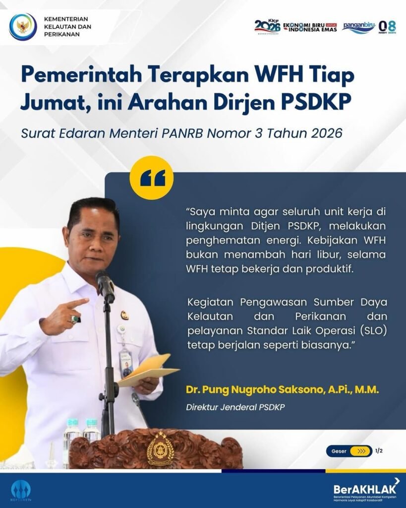 Pemerintah Terapkan WFH, Ini Arahan Dirjen PSDKP