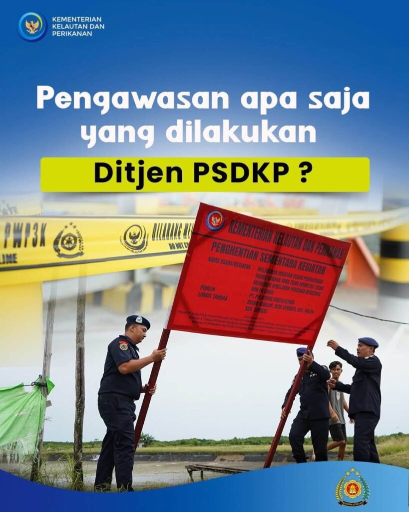 Pengawasan Apa Saja yang Dilakukan Ditjen PSDKP